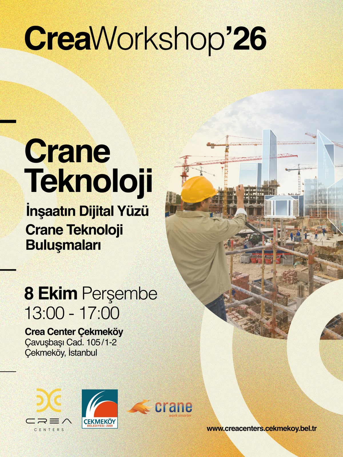 İnşaatın Dijital Yüzü / Crane Teknoloji Buluşmaları